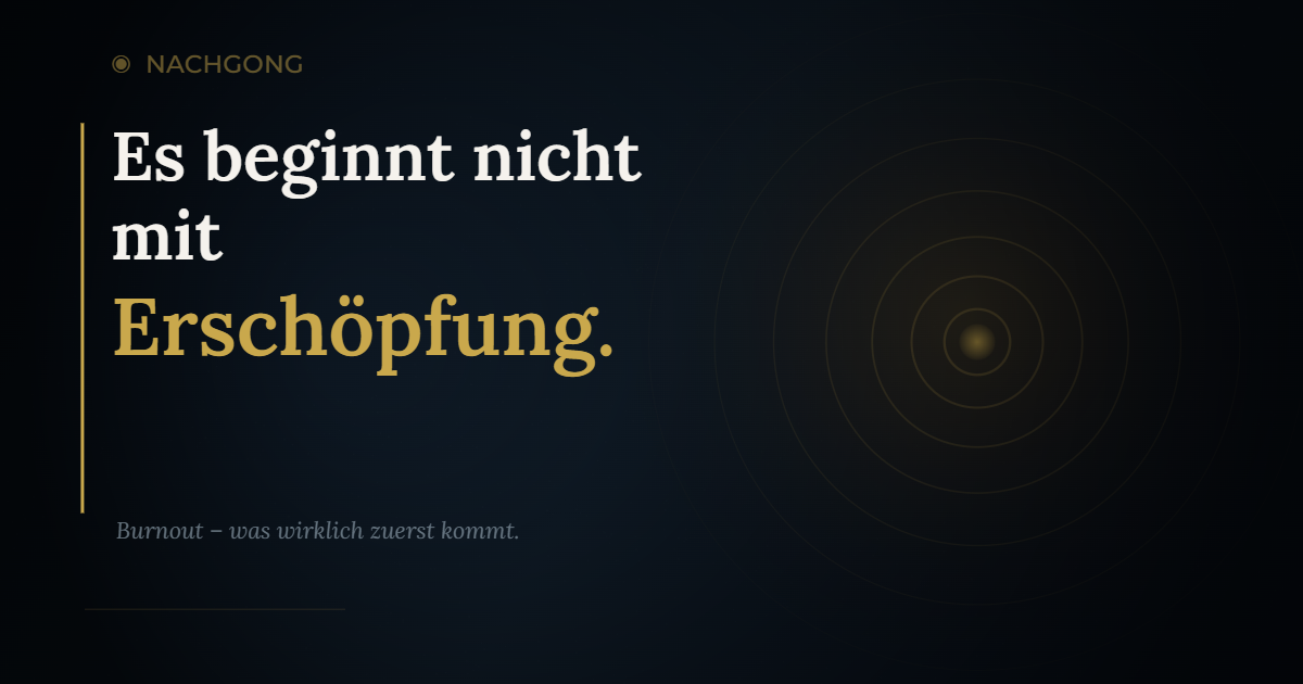 Burnout beginnt nicht mit Erschöpfung – die Wissenschaft hinter dem Frühwarnsystem