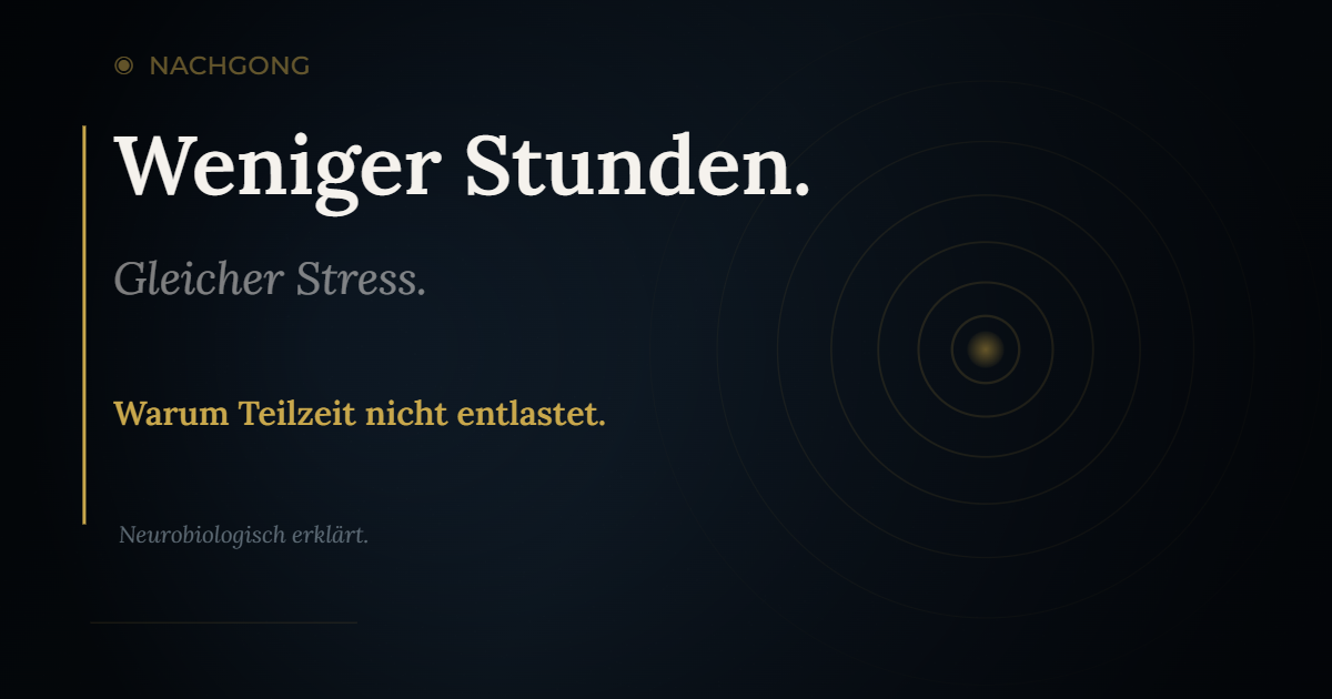 Warum Teilzeit nicht weniger Stress bedeutet – die Wissenschaft hinter dem Teilzeit-Paradox